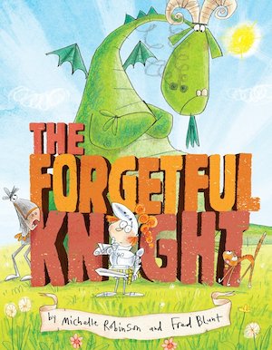 Dragon Storytime book: The Forgetful Knight